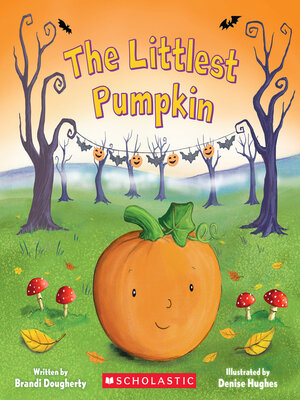 cover image of The Littlest Pumpkin